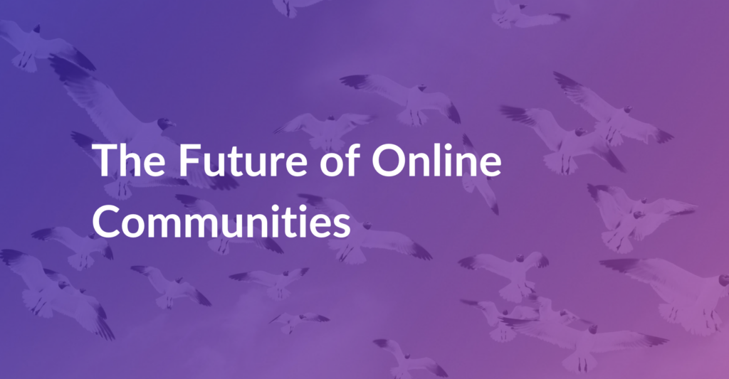 Future of Communities